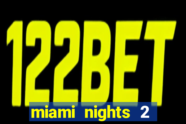 miami nights 2 java pt-br 320x240